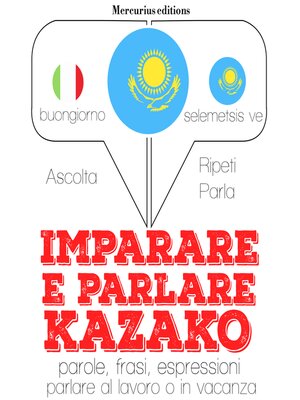 cover image of Imparare & parlare kazako